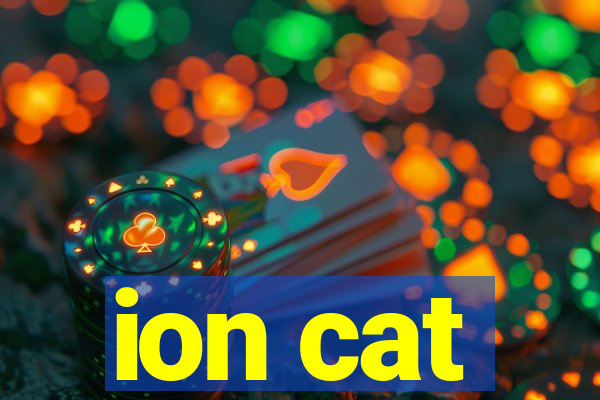 ion cat